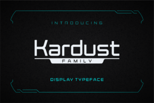 Kardust Family: A Display Font for Modern Campaigns