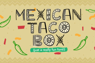 Mexican Taco Box Font: A Spicy Display Typeface Review