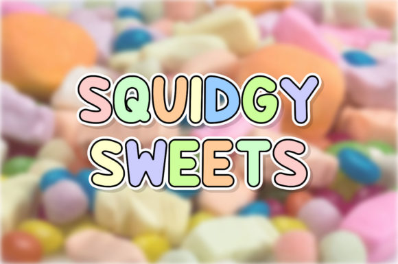 Squidgy Sweets: A Playful Display Font for Editorial Design